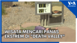 Wisata Mencari Panas Ekstrem di "Death Valley"