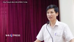 Project 88: Việt Nam bắt giam Vụ trưởng Vụ pháp chế Bộ LĐ-TB-XH Nguyễn Văn Bình