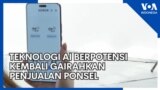 Teknologi AI Berpotensi Kembali Gairahkan Penjualan Ponsel