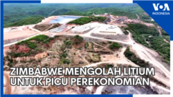 Zimbabwe Dorong Pengolahan Litium untuk Picu Perekonomian 