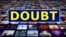 ពាក្យក្នុងសារព័ត៌មាន៖ doubt