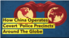 How China Operates Covert 'Police Precincts' Around the Globe