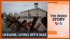 The Inside Story-Ukraine: Living with War