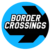 Border Crossings