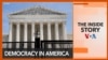 The Inside Story-Democracy in America Episode 49