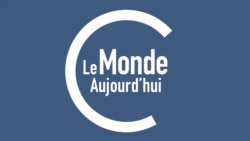 Le Monde Aujourd'hui