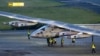 Weather Delays Solar Plane Departure From Japan for Hawaii