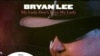 Bryan Lee's 'My Lady Don't Love My Lady' Features Original Blues Tunes, Classics