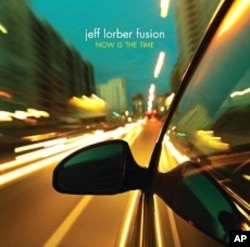 Jeff Lorber's 'Now Is The Time' CD