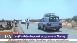 Les djihadistes frappent aux portes de Niamey