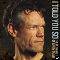 Randy Travis' "I Told You So" CD