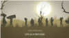 VOA Unpacked: Life as a Refugee