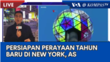Laporan VOA untuk Kompas TV: Persiapan Perayaan Tahun Baru di Amerika Serikat