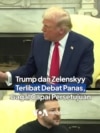 Trump dan Zelenskyy Terlibat Debat Panas, Gagal Capai Persetujuan