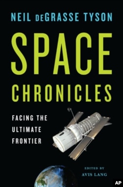 "Space Chronicles: Facing the Ultimate Frontier," by astrophysicist Neil deGrasse Tyson, calls for a new golden era in space exploration.