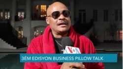 Koze Fanm: Atlanta Fete 3èm Edisyon Business Pillow Talk