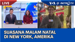 Laporan VOA untuk Metro TV: Suasana Malam Natal di New York, Amerika Serikat 
