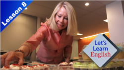 Let’s Learn English - Level 1 - Lesson 8: Are You Busy?